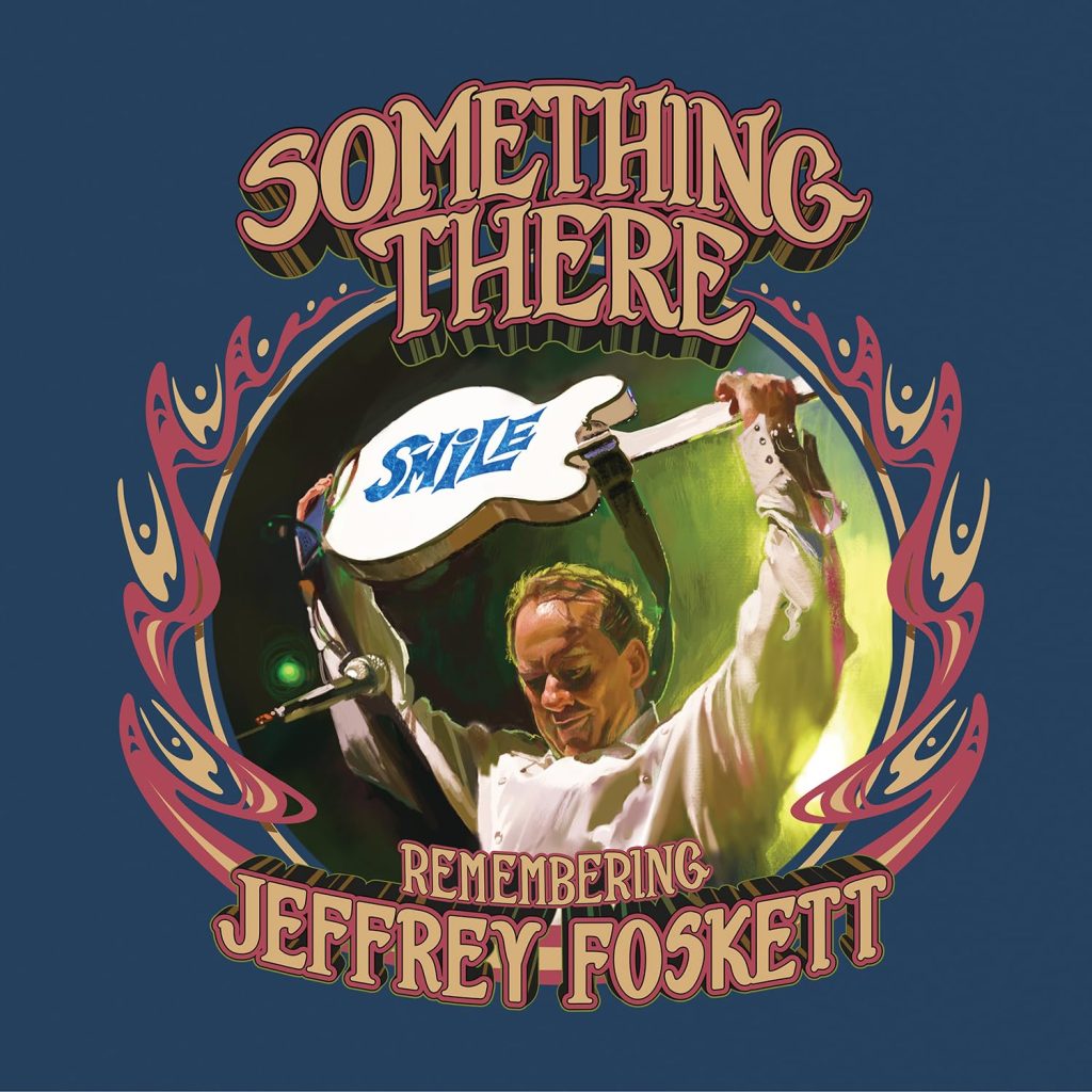 Something There--Remembering Jeffrey Foskett
