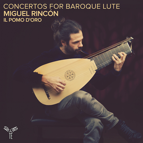 Miguel Rincon and Il Pomo D'Oro: Concertos for Baroque Lute album cover