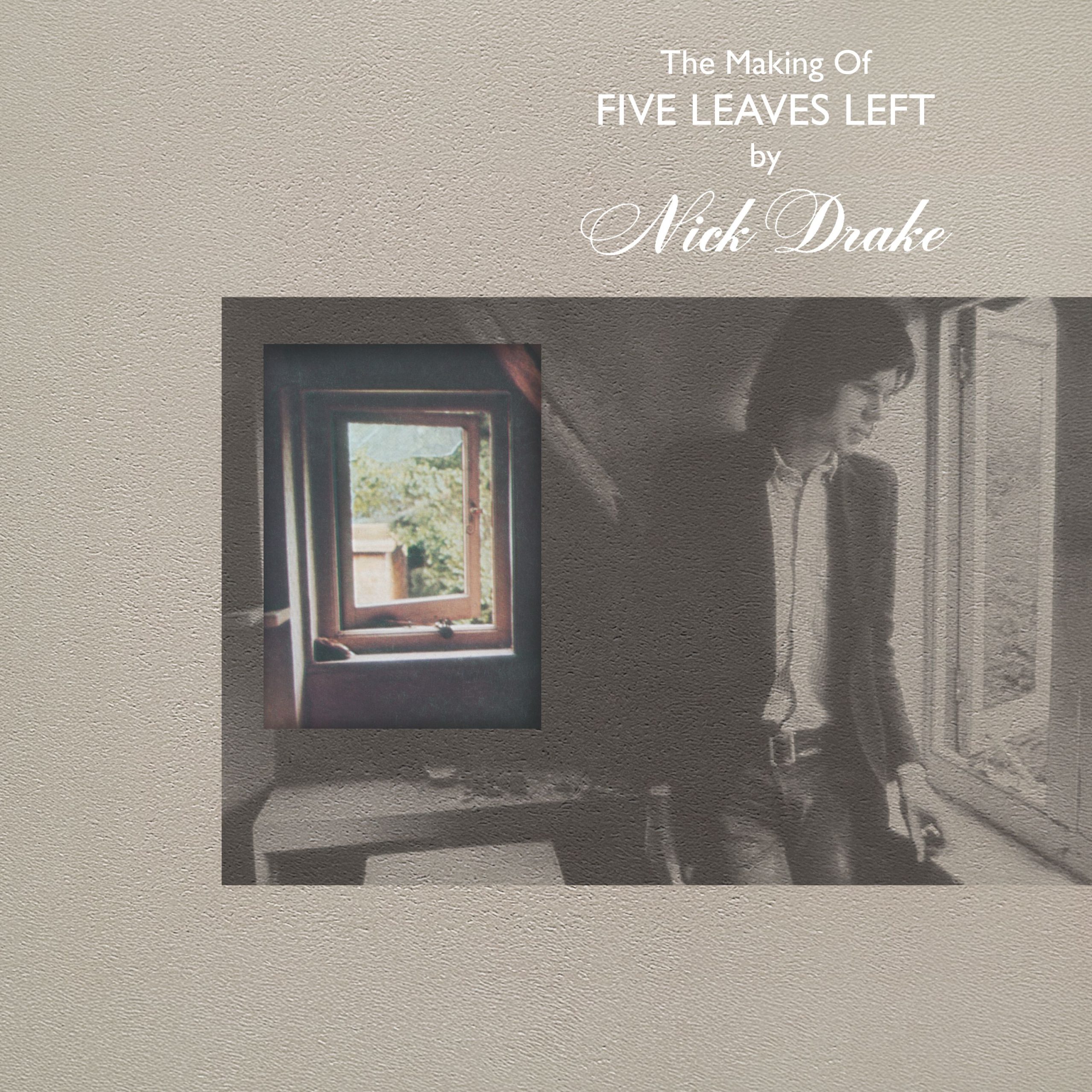 Nick Drake-Making of Five Leaves Left-LP Box Set Cover