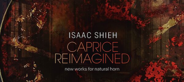 Isaac Shieh 'Caprice Reimagined' album cover detail