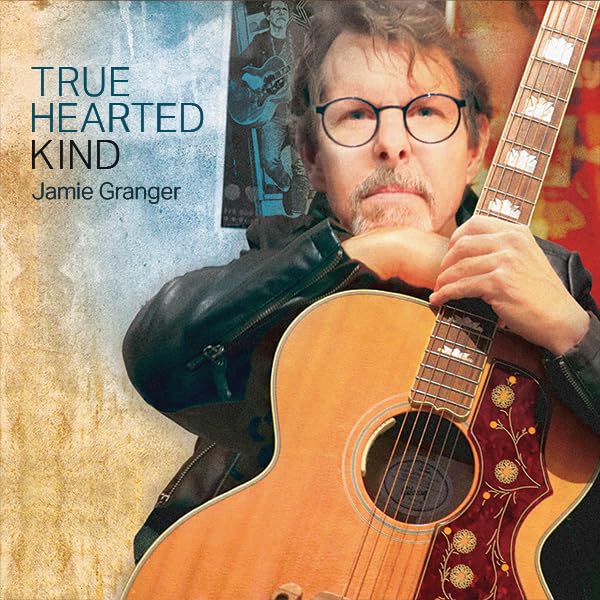 Jamie Granger--True Hearted Kind