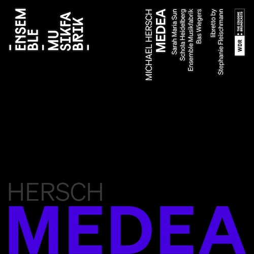 'Medea' - opera by Michael Hersch, album cover