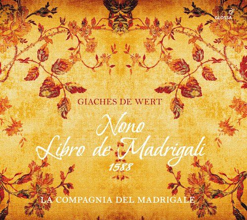La Compagnia del Madrigale – Giaches de Wert Nono libro de Madrigali album cover