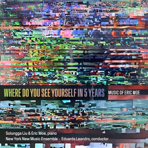 Eric Moe Where Do You See Yourself in 5 Years album