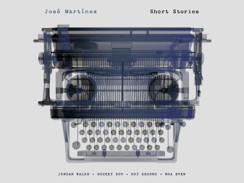 José Martínez 'Short Stories' album art