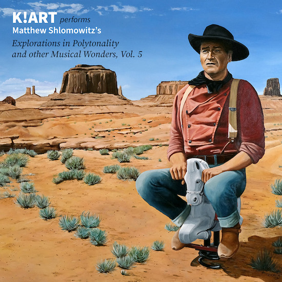 Mathew Shlomowitz and K!ART 'Explorations in Polytonality and Other Musical Wonders, Vol. 5' album cover