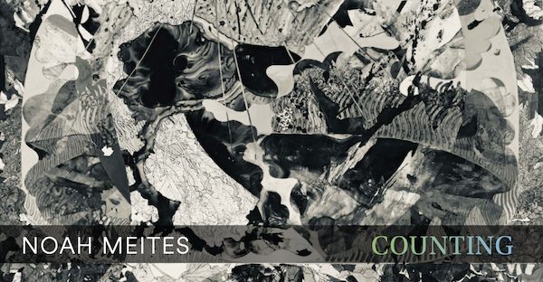 Noah Meites 'Coutning' album cover detail