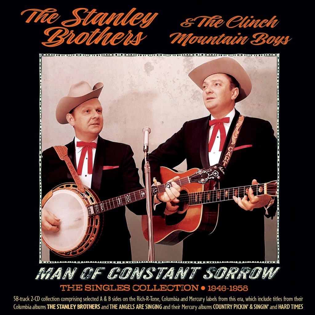 The Stanley Brothers--Man of Constant Sorrow